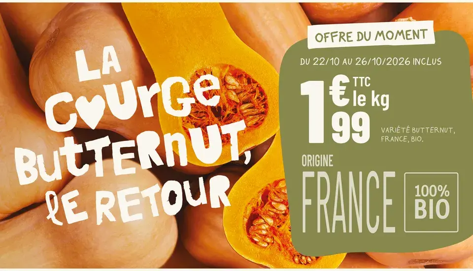 La butternut bio française à 1,99 € le kg du 22 au 26 octobre !